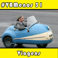 VBMenos 31 - Viagens