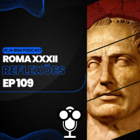 VBMais 109 - Roma XXXII - Reflexões