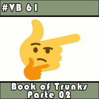 VB 61 - Book of Trunks (parte 02)