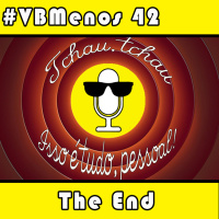 VBMenos 42 - The End