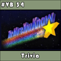 VB 34 – Trivia