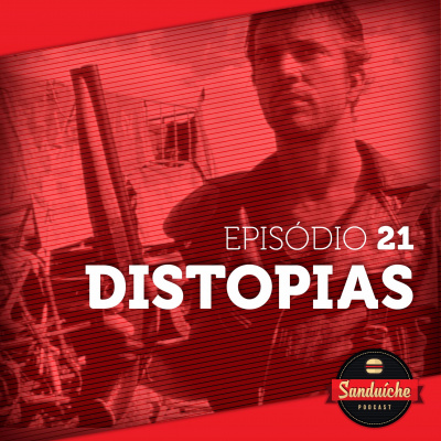 Sanduiche Podcast