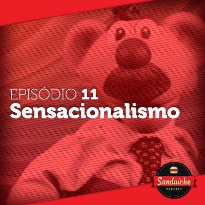 Sanduiche Podcast