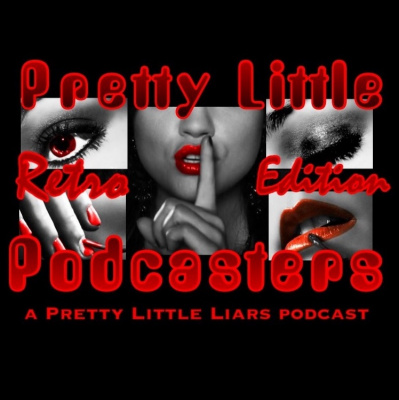 Pretty Little Podcasters