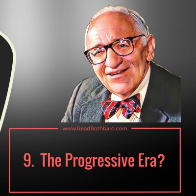 Enemy Of The State: Murray Rothbard