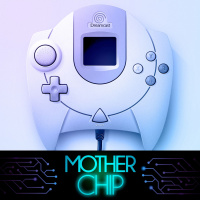 MotherChip #244 - Os 20 anos do Dreamcast