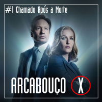 Arcabouço X #01 Chamado Após a Morte