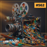 #562: Escolas de cinema e sua influência estética