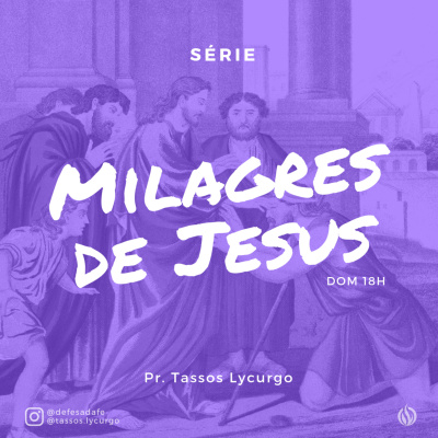 Tassos Lycurgo | Defesa Da Fé Podcasts