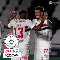 SPFCast #201 - Vasco 1x2 São Paulo | Expressinho