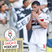 SPFCast #273 - Retomando as vitórias no BR