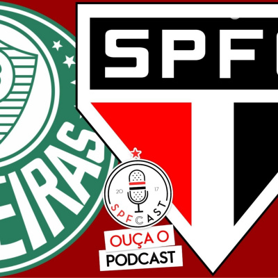 Spfcast - Podcast Do São Paulo Futebol Clube