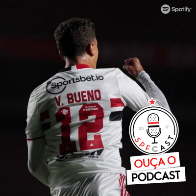 Spfcast - Podcast Do São Paulo Futebol Clube