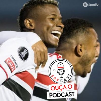Spfcast - Podcast Do São Paulo Futebol Clube