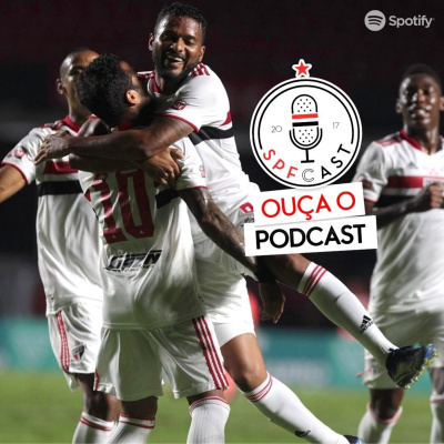 Spfcast - Podcast Do São Paulo Futebol Clube