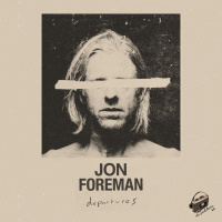 Jon Foreman: Departures | Da Prateleira 66