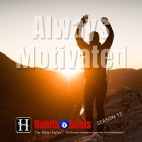 You Are Always Motivated