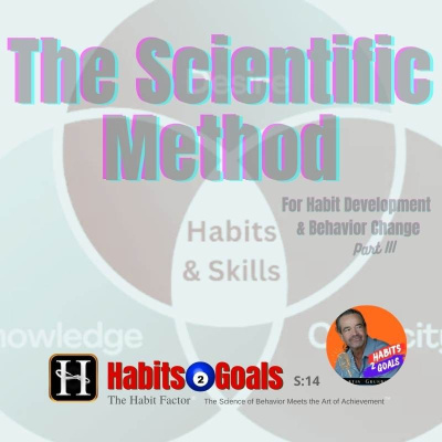 Habits 2 Goals: The Habit Factor® Podcast With Martin Grunburg | Goal Achievement, Productivity  Success Simplified