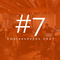 #EmpreendendoCAST 7 - Vá Trabalhar Para Outra Pessoa