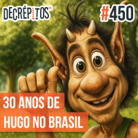 Decrépitos 450 - 30 Anos de Hugo no Brasil