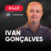 Gestão da Qualidade na prática: tudo o que você precisa saber, com Ivan Gonçalves