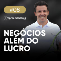 Empreendedores #8: Lucas André