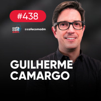 O game dos negócios e o negócio dos games, com Guilherme Camargo | Café com ADM 438