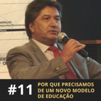 Café com ADM 011 - Por que precisamos de um novo modelo de educação