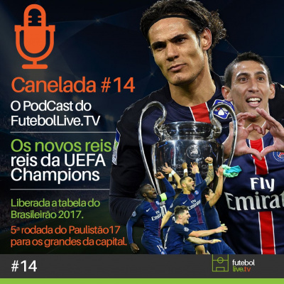 Canelada - O Podcast Do Futebol Live
