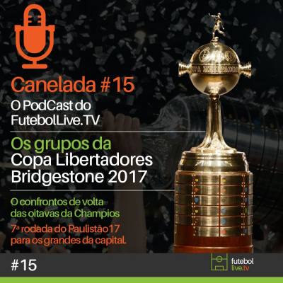 Canelada - O Podcast Do Futebol Live