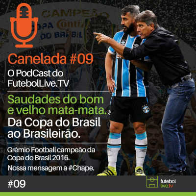 Canelada - O Podcast Do Futebol Live