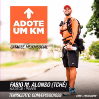 Ep. 028 - KM Social (Fabio Moralles Alonso, o Tchê)