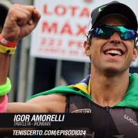 Ep. 024 - Ironman Brasil (Igor Amorelli)