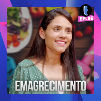 O que fazer para EMAGRECER e CORRER MELHOR com Carina Amorim // EP. 86