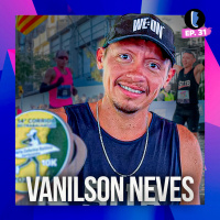 Como MELHORAR o DESEMPENHO na CORRIDA com VANILSON NEVES // PODCAST do TÊNIS CERTO EP. 31