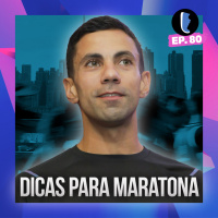 Como CORRER UMA MARATONA e NÃO QUEBRAR com RODRIGO LOBO // EP. 80