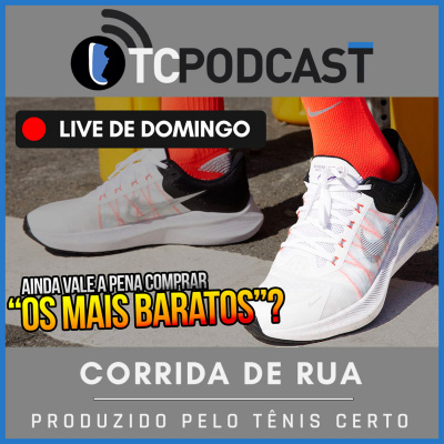 Podcast Tênis Certo: Corrida De Rua | Maratona | Entrevistas | Treinamento