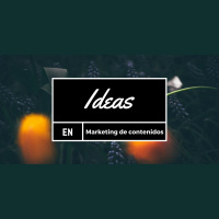 33 ideas de marketing de contenido