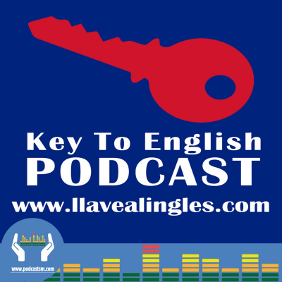 Llave Al Inglés Podcast
