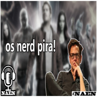 Episodio 49 - OS NERD PIRA: James Gunn