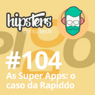 Hipsters Ponto Tech