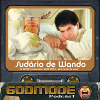 Godmode - O Sudário de Wando
