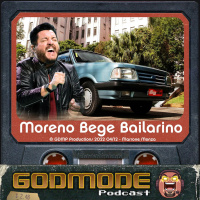 Godmode - Moreno Bege Bailarino