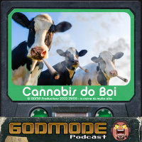 Godmode - Cannabis do Boi