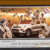 Godmode 407 - Rolê de Hilux Sunga Branca