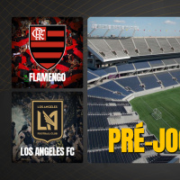 FLAMENGO X LOS ANGELES FC AO VIVO: PRÉ-JOGO MUNDIAL DE CLUBES
