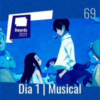 Quadro X Quadro 069 – Anime Awards 2021 – Dia 1