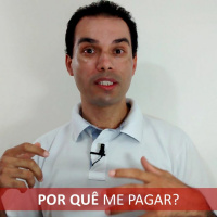 #003 Por Quê Me Pagar