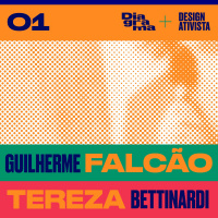 Diagrama + Design Ativista – Guilherme Falcão / Tereza Bettinardi