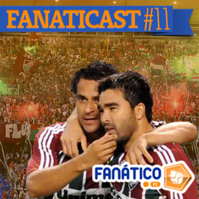 Fanático Fc » Fanaticast